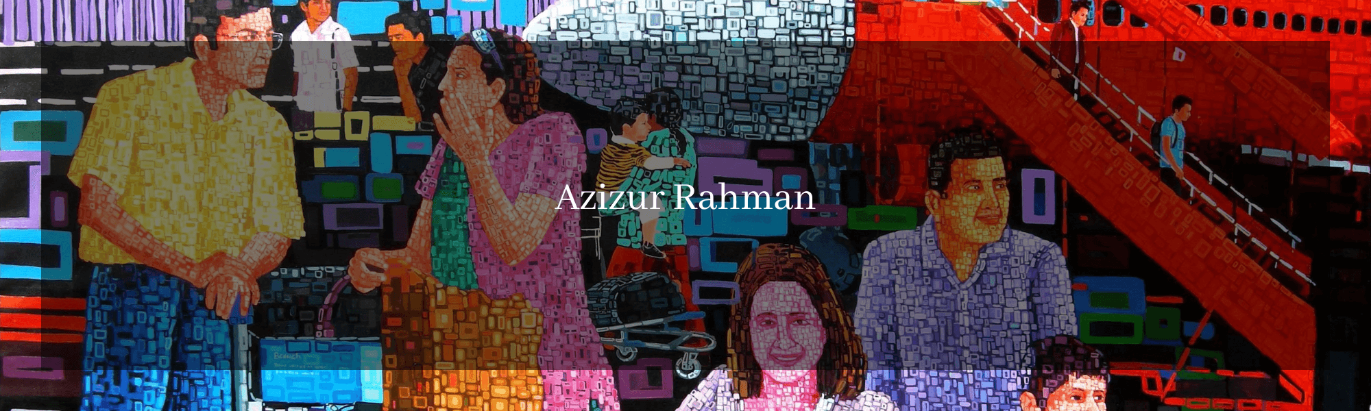 Azizur Rahman - ArtRekha